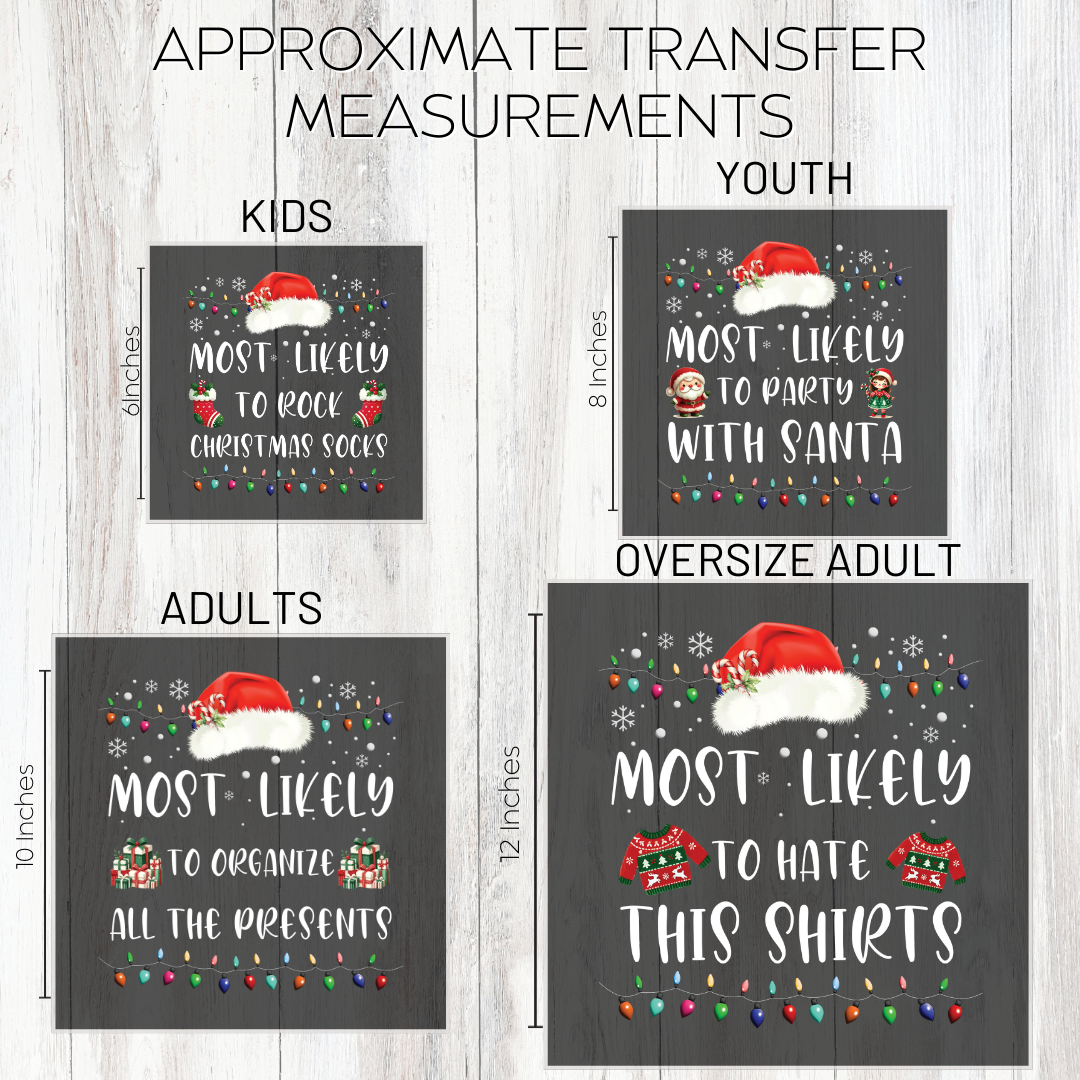 Christmas &quot;Most Likely to...&quot; (Adult) - Full Color Transfer